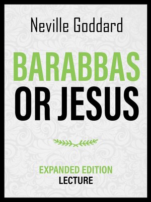 cover image of Barabbas Or Jesus--Expanded Edition Lecture